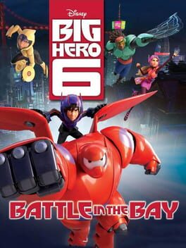 Cover Big Hero 6: Battle in the Bay