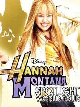 Cover Hannah Montana: Spotlight World Tour