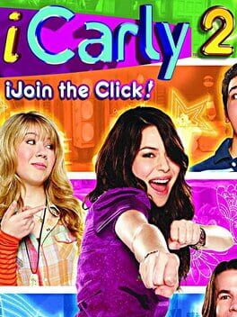 Cover iCarly 2: iJoin the Click