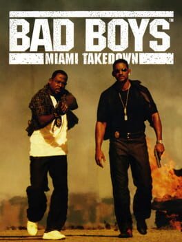 Cover Bad Boys: Miami Takedown