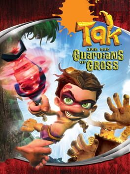 Cover Tak and the Guardians of Gross