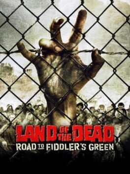 Cover Land of the Dead: Road to Fiddler's Green