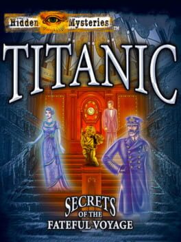 Cover Hidden Mysteries: Titanic