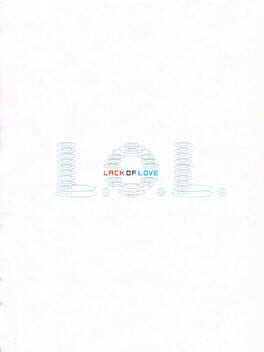 Cover L.O.L.: Lack of Love