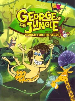 Cover George of the Jungle and the Search for the Secret