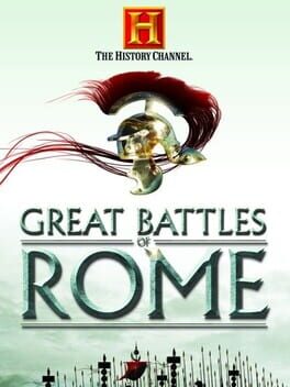 Cover The History Channel: Great Battles of Rome