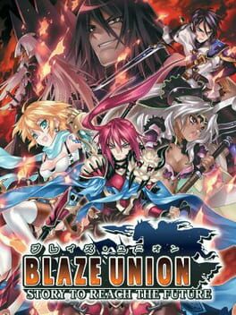 Cover Blaze Union: Story to Reach the Future